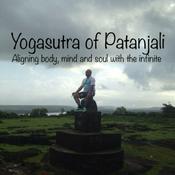 Podcast Yoga Sutras of Patañjali. Aligning body, mind and soul with the infinite