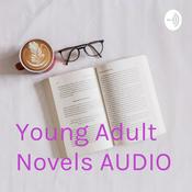 Podcast Young Adult Novels AUDIO
