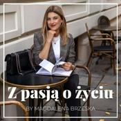 Podcast Z pasją o życiu