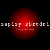 Podcast Zapisy Zbrodni