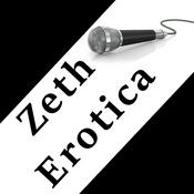 Podcast Zeth Erotica ASMR