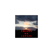 Podcast Zmiana na Lepsze
