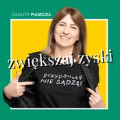 Podcast Zwiększaj Zyski
