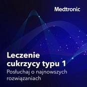 Podcast Życie z cukrzycą Typu 1 - zdrowo, optymalnie i wygodnie!