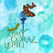 Podcast Żyjmy Coraz Lepiej