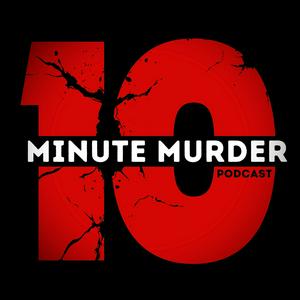 10 Minute Murder | Bingeable True Crime Stories