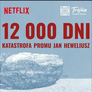 12000 dni: katastrofa promu Jan Heweliusz
