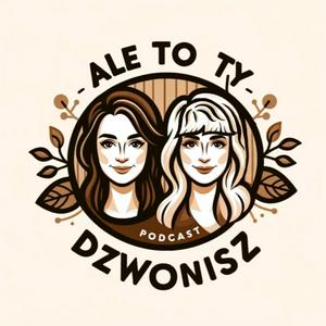 Ale to Ty dzwonisz