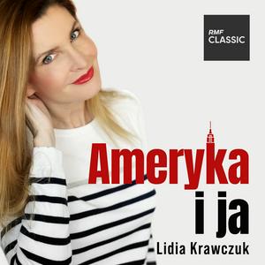 Ameryka i ja - Lidia Krawczuk w RMF Classic