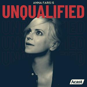 Słuchaj Anna Faris Is Unqualified w aplikacji