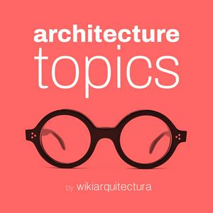 Architecture Topics