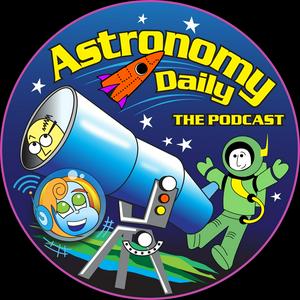 Astronomy Daily: Exciting Space Discoveries and News