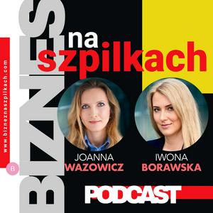 Słuchaj Biznes na szpilkach w aplikacji
