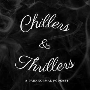 Chillers and Thrillers