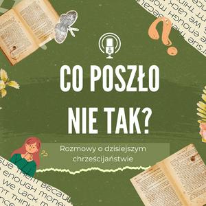 Co poszło nie tak?