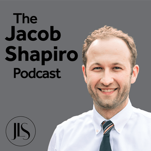 Słuchaj The Jacob Shapiro Podcast w aplikacji
