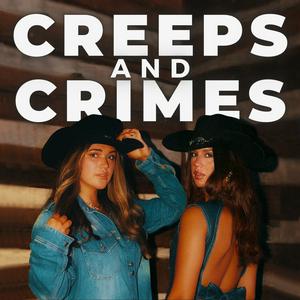 Słuchaj Creeps and Crimes w aplikacji