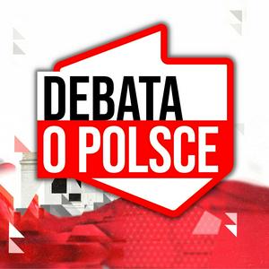 DEBATA o Polsce.