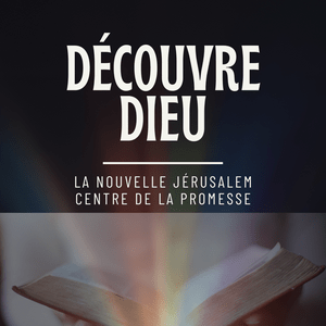 Słuchaj Découvre Dieu w aplikacji