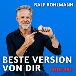 Słuchaj Beste Version von dir - Podcast w aplikacji