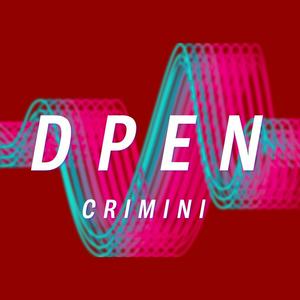 Słuchaj Dpen Crimini w aplikacji