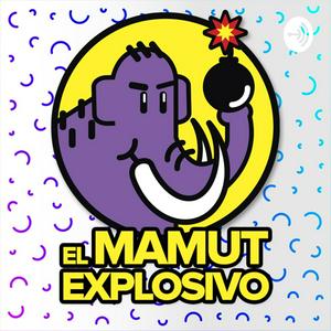 El Mamut Explosivo