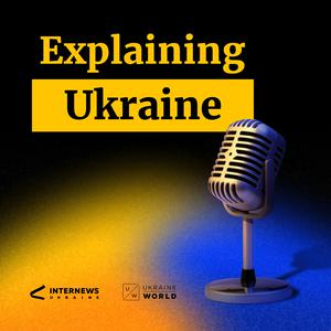 Explaining Ukraine