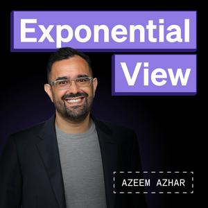 Azeem Azhar's Exponential View