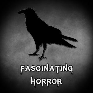 Słuchaj Fascinating Horror w aplikacji