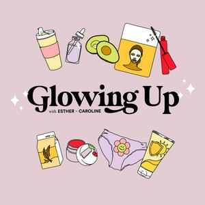 Glowing Up