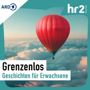 Grenzenlos – Geschichten für Erwachsene, frei erzählt