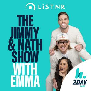 The Jimmy & Nath Show with Emma