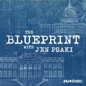 Słuchaj The Blueprint with Jen Psaki w aplikacji