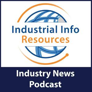 Słuchaj Industrial Info Resources - Industry News Podcast w aplikacji