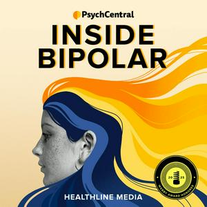 Słuchaj Inside Bipolar w aplikacji