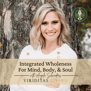 Integrated Wholeness for Body, Mind, and Soul
