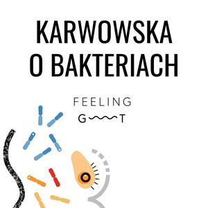 KARWOWSKA o bakteriach
