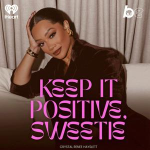 Keep it Positive, Sweetie