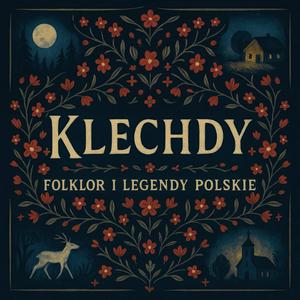 Klechdy – folklor i legendy polskie