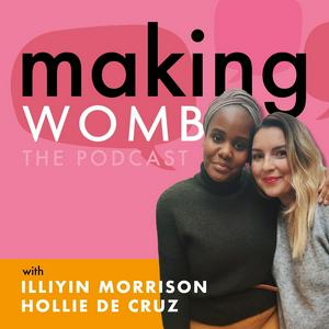 Making Womb with Hollie de Cruz & Illiyin Morrison