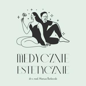 Medycznie estetycznie