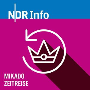 Mikado Zeitreise - NDR Info Kinderradio