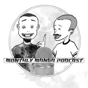Monthly Manga Podcast