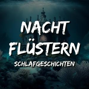 Nachtflüstern - Geschichten zum Einschlafen