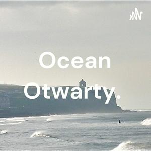 Ocean Otwarty.