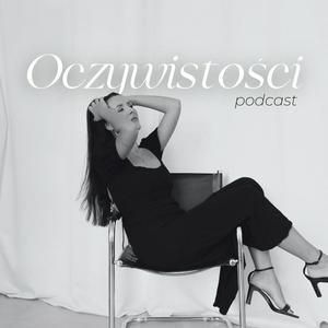 Oczywistości Podcast