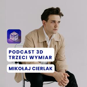Podcast 3D Trzeci Wymiar