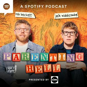 Parenting Hell with Rob Beckett and Josh Widdicombe