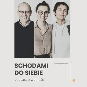 Schodami do siebie - O wolności