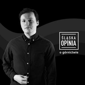 Śląska Opinia o górnictwie